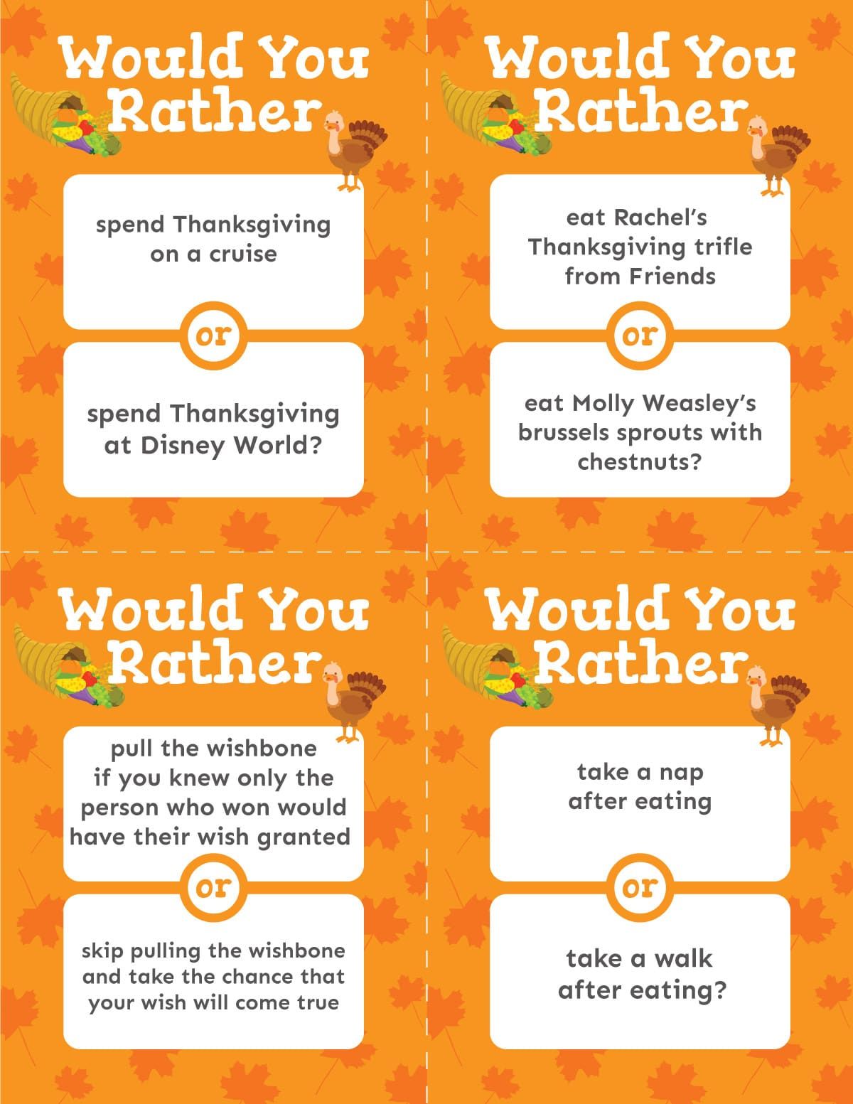Naranja Acción de Gracias ¿Prefieres tarjetas de preguntas?
