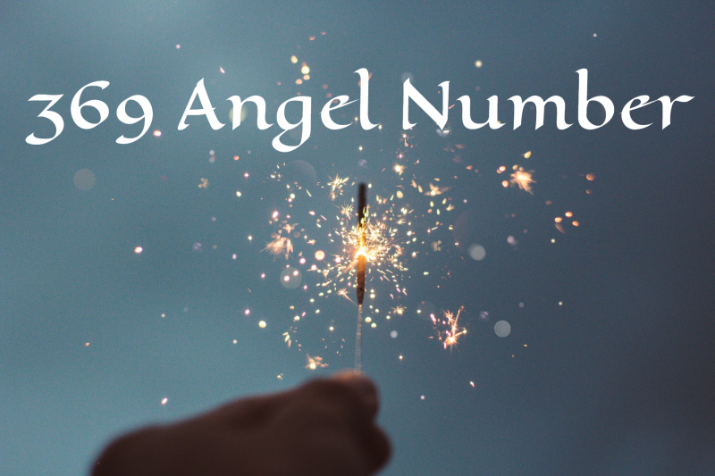   El número de ángel 369 simboliza la sociedad, la información y las relaciones