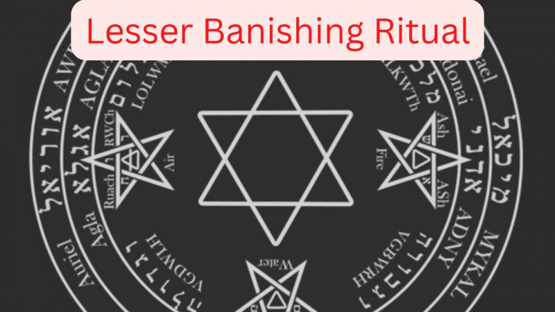 Lesser Banishing Ritual - Clear Your Area Of Negative Energies