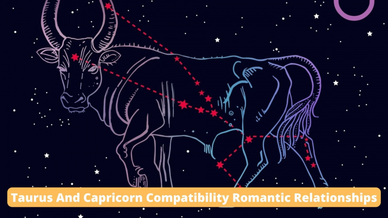Compatibilidade com Touro e Capricórnio - Relacionamentos Românticos