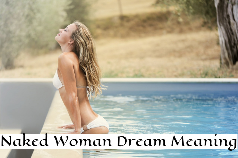   Значение на съня за гола жена - вътрешна чистота и яснота