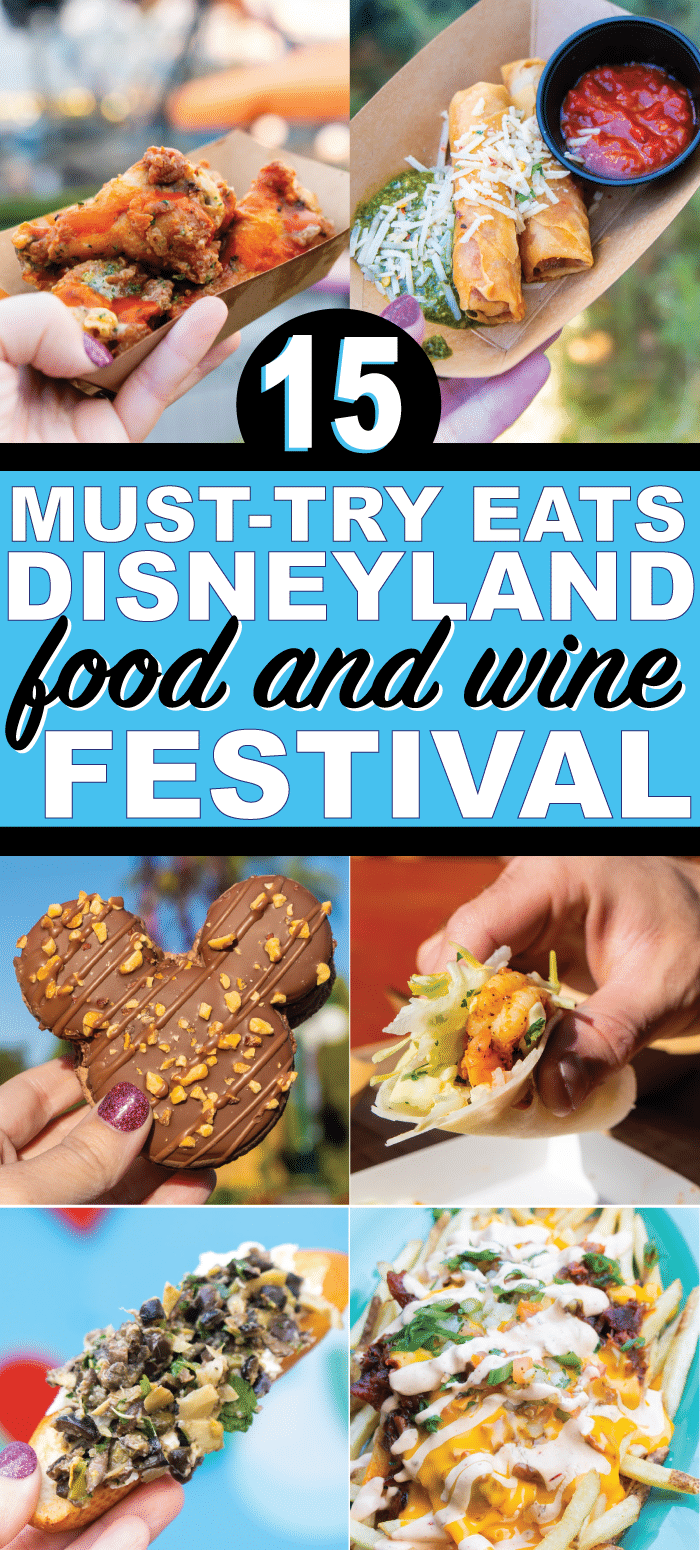 Everything you need to know about the Disneyland food and wine festival 2020! Best food, tips for saving money, and more!
