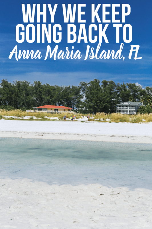 7 důvodů, proč je ostrov Anna Maria ideální destinací pro rodinné cestování a proč se rok co rok vracíme